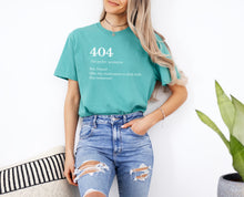 Load image into Gallery viewer, 404 Definition Graphic Tee