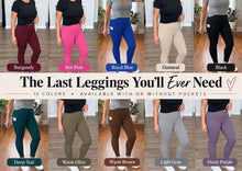 Load image into Gallery viewer, PREORDER: The Last COLORED Leggings You'll Ever Need (POCKETS)