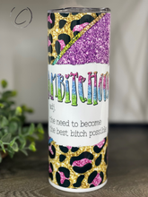 Load image into Gallery viewer, Ambitchous 20oz Skinny Tumbler