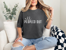 Load image into Gallery viewer, All Peopled Out Graphic Tee