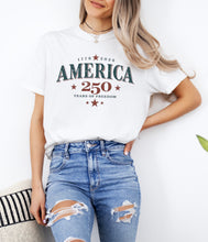 Load image into Gallery viewer, America 250 Years Of Freedom Graphic Tee