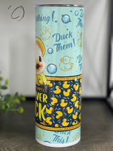 Load image into Gallery viewer, Autocorrect, It&#39;s Never Duck 20oz Skinny Tumbler
