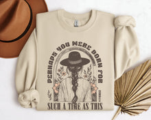 Load image into Gallery viewer, Born For Such A Time As This Sweatshirt