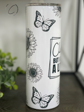 Load image into Gallery viewer, Classy But Cuss A Little 20oz Skinny Tumbler