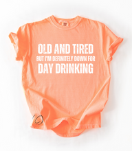 Load image into Gallery viewer, Old and Tired Graphic Tee