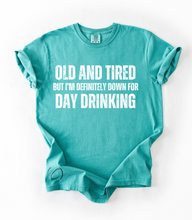 Load image into Gallery viewer, Old and Tired Graphic Tee