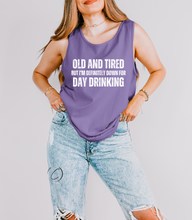 Load image into Gallery viewer, Old and Tired Graphic Tank Top