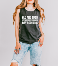 Load image into Gallery viewer, Old and Tired Graphic Tank Top