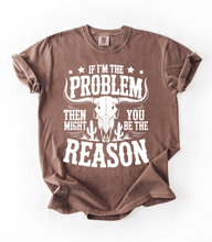 Load image into Gallery viewer, I&#39;m The Problem Graphic Tee &amp; Sweatshirt