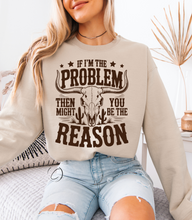 Load image into Gallery viewer, I&#39;m The Problem Graphic Tee &amp; Sweatshirt