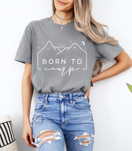 Load image into Gallery viewer, Born To Camp Graphic Tee