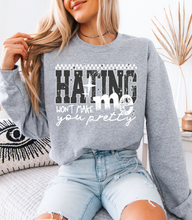 Load image into Gallery viewer, Hating Me Sweatshirt