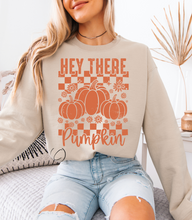Load image into Gallery viewer, Hey There Pumpkin Sweatshirt