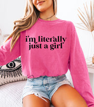 Load image into Gallery viewer, Literally Just A Girl Long Sleeve Graphic Tee