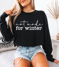 Load image into Gallery viewer, Not Made For Winter Long Sleeve Graphic Tee