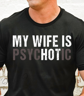 My Wife Is HOT Graphic Tee