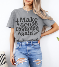 Load image into Gallery viewer, Make Sense Common Graphic Tee