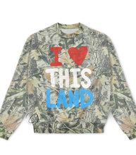 Load image into Gallery viewer, I Love This Land Sweatshirt