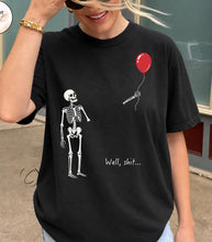 Load image into Gallery viewer, Skelly Well Shi Graphic Tee