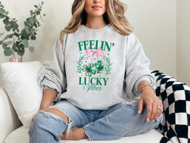 Feelin' Lucky Vibes Sweatshirt