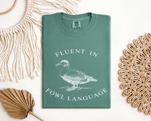 Load image into Gallery viewer, Fluent In Fowl Language Graphic Tee