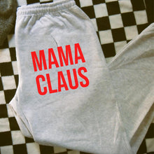 Load image into Gallery viewer, MAMA Claus Sweat Set (See Options)