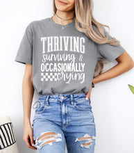 Load image into Gallery viewer, Thriving Surviving Graphic Tee