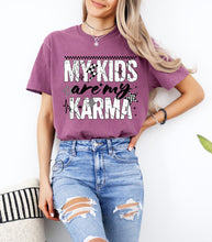 Load image into Gallery viewer, My Kids Are My Karma Graphic Tee