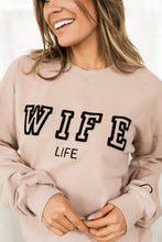 Load image into Gallery viewer, Ampersand University Pullover in Wife Life