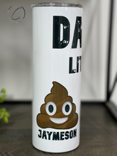 Load image into Gallery viewer, Dad&#39;s Little... Custom Name 20oz Skinny Tumbler