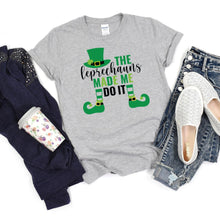 Load image into Gallery viewer, PREORDER: Leprechauns Made Me Graphic Tee