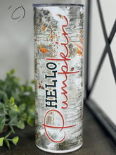 Load image into Gallery viewer, Hello Pumpkin 20oz Skinny Tumbler