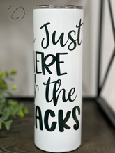 Load image into Gallery viewer, Here For The Snacks 20oz Skinny Tumbler