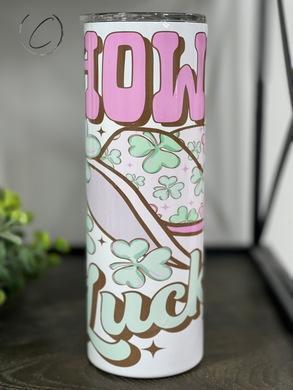 Howdy Go Lucky 20oz Skinny Tumbler