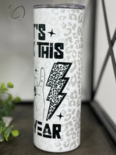 Load image into Gallery viewer, Let&#39;s Rock This New Year 20oz Skinny Tumbler
