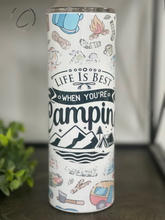 Load image into Gallery viewer, Life Is Best Camping 20oz Skinny Tumbler