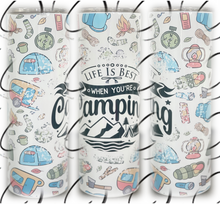 Load image into Gallery viewer, Life Is Best Camping 20oz Skinny Tumbler