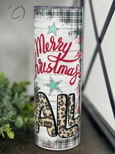 Load image into Gallery viewer, Merry Christmas Y&#39;all 20oz Skinny Tumbler