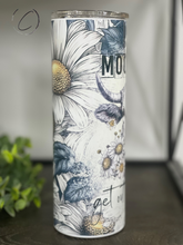 Load image into Gallery viewer, Moo B**** Get Out The Hay 20oz Skinny Tumbler