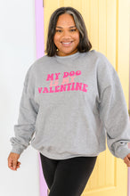 Load image into Gallery viewer, My Dog Is My Valentine Sweater 1/17/2023