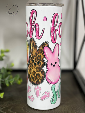 Oh For Peeps Sake 20oz Skinny Tumbler