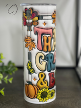 Load image into Gallery viewer, Thankful, Grateful &amp; Blessed Inflated 20oz Skinny Tumbler