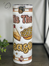 Load image into Gallery viewer, Tis The Season Pies Inflated 20oz Skinny Tumbler