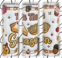 Load image into Gallery viewer, Tis The Season Pies Inflated 20oz Skinny Tumbler